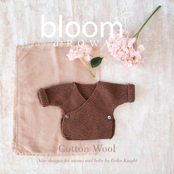 BLOOM at Rowan Cotton Wool